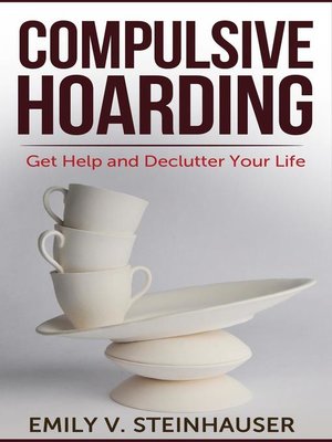 cover image of Compulsive Hoarding